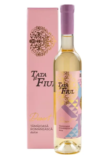 TATA ȘI FIUL DESERT - Tămâioasă Românească dulce